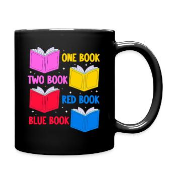 one book two book red book blue book Design for a - Tasse einfarbig - Schwarz - Rechts