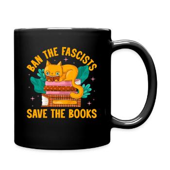 ban the fascist save the books Design for a book - Full Colour Mug - black - Right