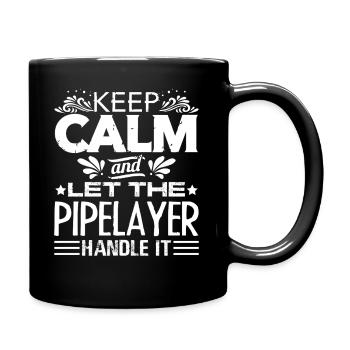 Pipelayer Let The Pipelayer Handle It - Full Colour Mug - black - Right