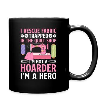 Funny Sewing & Quilting T-Shirt Quilter - Full Colour Mug - black - Right