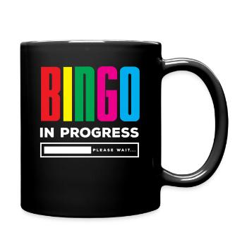 Bingo in progress Please wait Progress - Full Colour Mug - black - Right