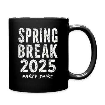 Chemise de fête Spring Break 2025 - Mug uni - noir - Droite
