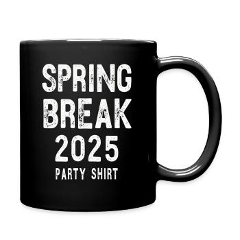 Chemise de fête Spring Break 2025 - Mug uni - noir - Droite