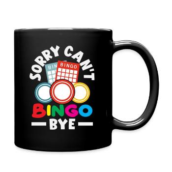 Désolé, je ne peux pas Bingo Bye Fun pour la soirée bingo - Mug uni - noir - Droite