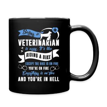Veterinarian Being A Veterinarian Is Easy - Full Colour Mug - black - Right