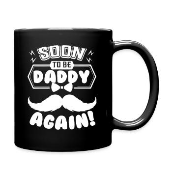 Father's Day Soon To Be Daddy Again - Full Colour Mug - black - Right