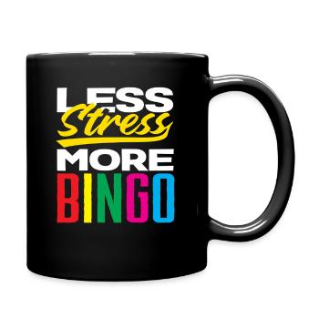 Moins de stress, plus de plaisir au bingo - Mug uni - noir - Droite