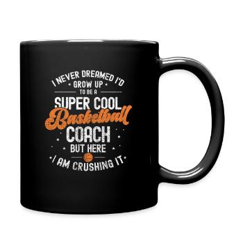 Nie geträumter Absout Super Cooler Basketballtrainer - Tasse einfarbig - Schwarz - Rechts