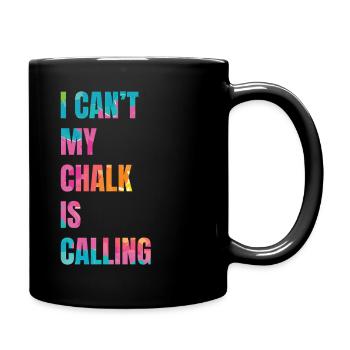 Je ne peux pas que ma craie appelle Boulderer - Mug uni - noir - Droite