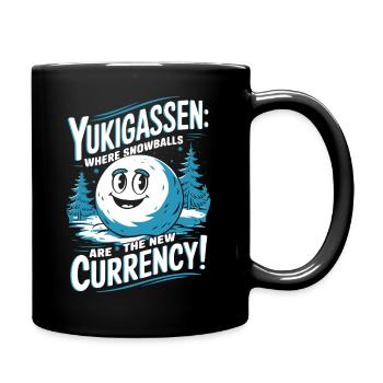 Yukigassen: Wo Schneebälle die neue Währung sind! - Tasse einfarbig - Schwarz - Rechts