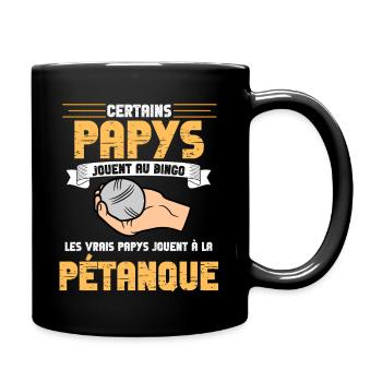Les vrais papys jouent à la pétanque - Mug uni - noir - Droite