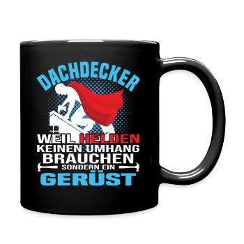 Dachdecker Helden Auf Dem Bau - Tasse einfarbig - Schwarz - Rechts