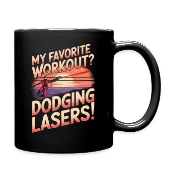 Mon entraînement préféré ? Esquiver les lasers ! - Mug uni - noir - Droite