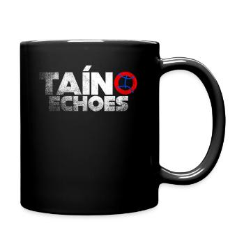 Taíno spiegelt den Stolz seiner karibischen Abstammung wider - Tasse einfarbig - Schwarz - Rechts
