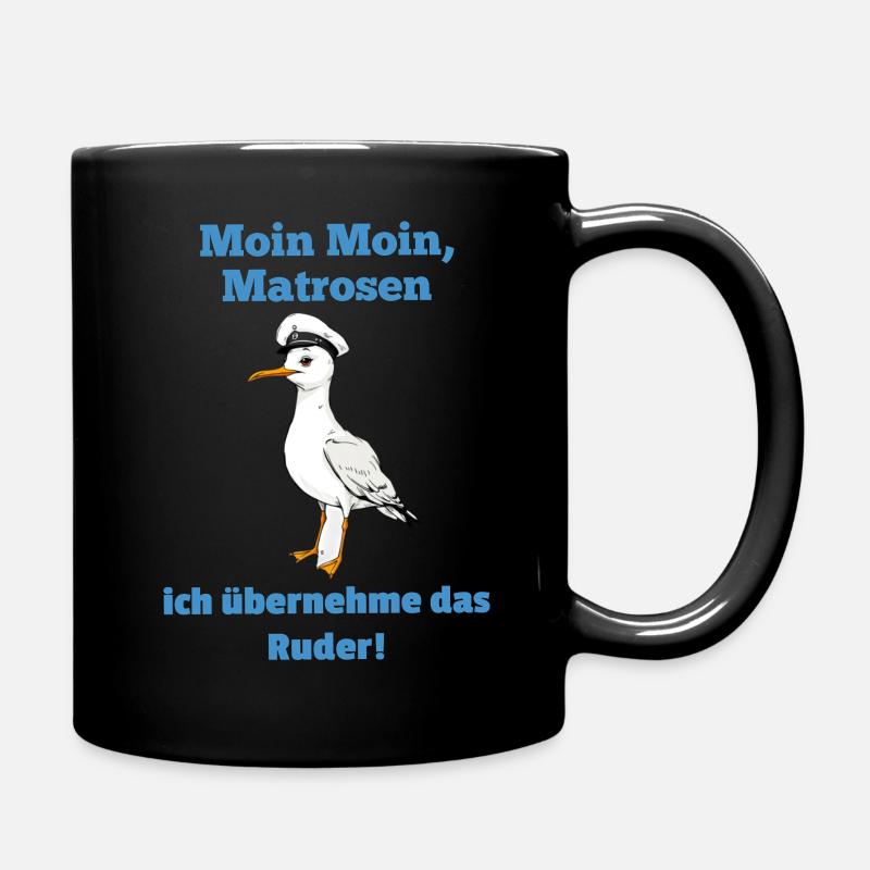Moin Moin Matrosen ich übernehme das Ruder Möwe - Tasse einfarbig - Schwarz