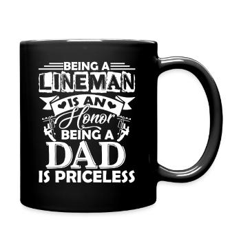 Lineman Being A Lineman Dad Is Priceless - Full Colour Mug - black - Right