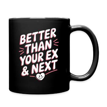 Mieux que votre ex et votre prochaine rupture Single Party - Mug uni - noir - Droite