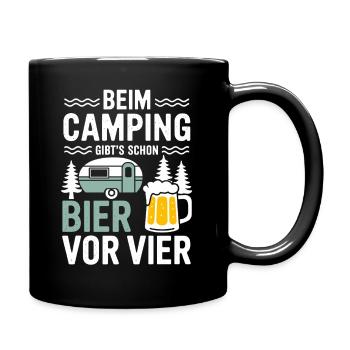 Beim Camping Bier Vor Vier Urlaub Wald Natur - Tasse einfarbig - Schwarz - Rechts