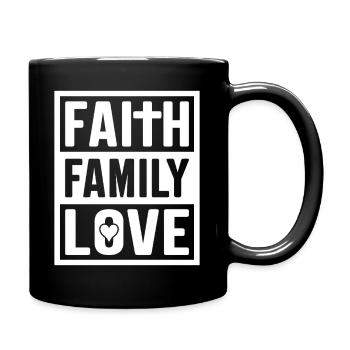 Faith Family Love - Tasse einfarbig - Schwarz - Rechts