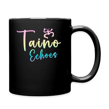 Taíno spiegelt den Stolz seiner karibischen Abstammung wider - Tasse einfarbig - Schwarz - Rechts