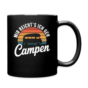 Mir Reicht's Ich Geh Campen Vintage Retro Zelten - Tasse einfarbig - Schwarz - Rechts