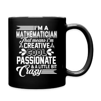 Mathematician Cool Crazy Mathematician - Full Colour Mug - black - Right