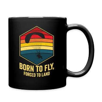 Born To Fly Forced To Land Paramotor - Full Colour Mug - black - Right