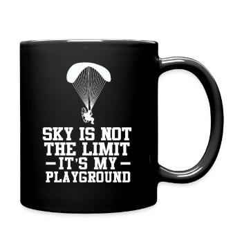 Sky Is Not The Limit It's My Playground - Tasse einfarbig - Schwarz - Rechts