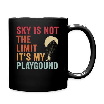Le ciel n’est pas la limite, c’est mon terrain de jeu - Mug uni - noir - Droite