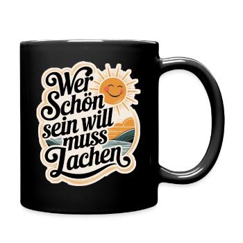 If you want to be beautiful – you have to laugh Saying - Full Colour Mug - black - Right