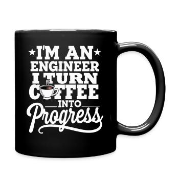 Ingénieur Je transforme le café en ingénierie du progrès - Mug uni - noir - Droite