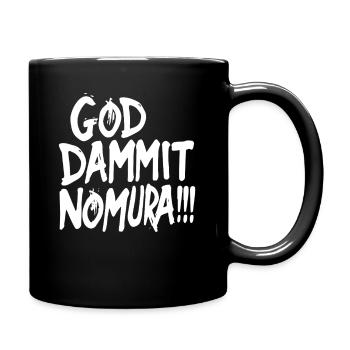 Goddammit Nomura – Bold Design - Tasse einfarbig - Schwarz - Rechts