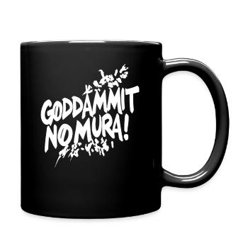Goddammit Nomura – Zerstörungs Design - Tasse einfarbig - Schwarz - Rechts