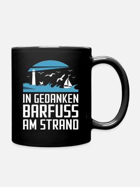 Ostsee Nordseeküste In Gedanken Barfuss am Strand - Tasse einfarbig - Schwarz