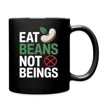 Manger des haricots Pas des êtres Animaux Haricots Végétarien Végétalien - Mug uni - noir - Droite