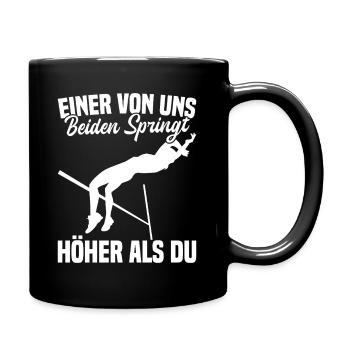 Hochsprung - einer von uns springt höher als du - Tasse einfarbig - Schwarz - Rechts