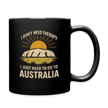 Je n’ai pas besoin de thérapie, seulement de l’Australie - Mug uni - noir - Droite