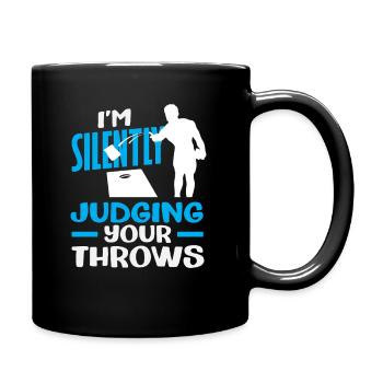 Cornhole Liebhaber Still Beurteile Ich Deine Würfe - Tasse einfarbig - Schwarz - Rechts