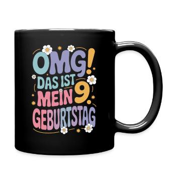 9. Geburtstag Mädchen Das Ist Mein 9. Geburtstag - Tasse einfarbig - Schwarz - Rechts