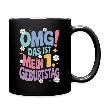 1. Geburtstag Mädchen Das Ist Mein 1. Geburtstag - Tasse einfarbig - Schwarz - Rechts