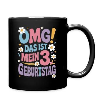 3. Geburtstag Mädchen Das Ist Mein 3. Geburtstag - Tasse einfarbig - Schwarz - Rechts