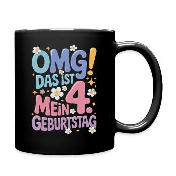 4. Geburtstag Mädchen Das Ist Mein 4. Geburtstag - Tasse einfarbig - Schwarz - Rechts