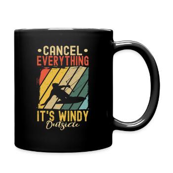 Kitesurfen Alles Absagen, Es Ist Windig Draußen - Tasse einfarbig - Schwarz - Rechts