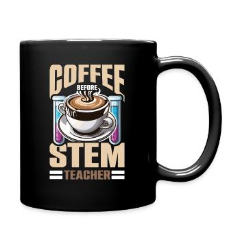 STEM Teacher Coffee Data Analysis Coffee Lover - Tasse einfarbig - Schwarz - Rechts