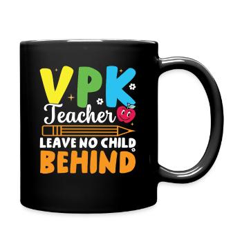 VPK teachers leave no child behind - Full Colour Mug - black - Right