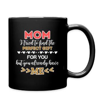 Lustiger Muttertag Spruch für Mama - Tasse einfarbig - Schwarz - Rechts