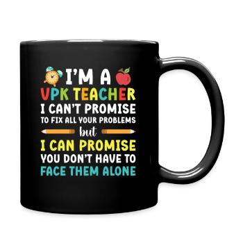 Je suis un professeur VPK, je ne peux pas - Mug uni - noir - Droite