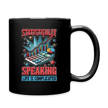 Statistiquement parlant, Data Scientist, Statisticien - Mug uni - noir - Droite
