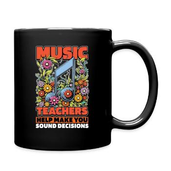 Music Teachers Help You Make Sound Music Lover - Tasse einfarbig - Schwarz - Rechts