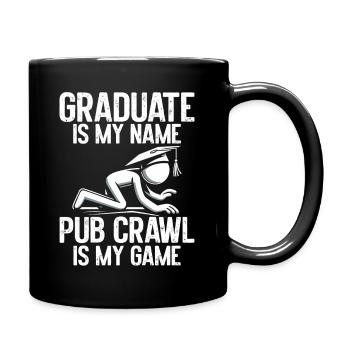 Pub crawl, bar crawl, bar hopping, pup hopping - Full Colour Mug - black - Right